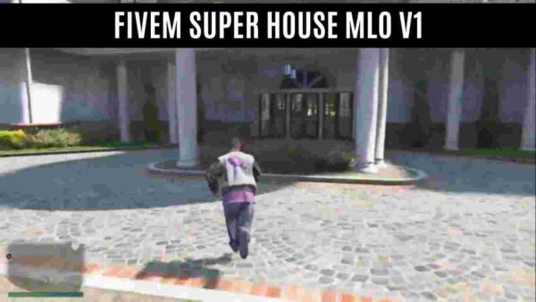 Fivem Super House MLO V1 offers players an unparalleled opportunity to experience the lifestyle of luxury and refinement within the virtual world of GTA V.