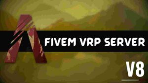 Are you ready to embark on an unforgettable journey into the unknown? Join us on Fivem VRP Roleplay Server V8 [Custom] and discover a world