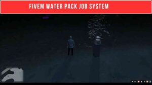 Are you ready to dive into a new realm of engaging and realistic gameplay? The Fivem Water Pack Job System offers an array of water-based jobs