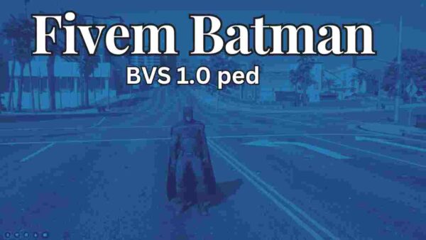 Discover how to set up and customize the Fivem Batman BVS 1.0 Ped with this comprehensive guide. installation, configuration, optimization