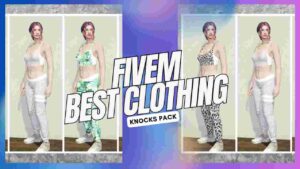 The Fivem Best Clothing Knocks Pack is a must-have for any Fivem player looking to enhance their character’s style and appearance. With a wide range