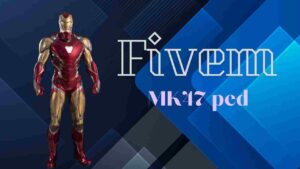 Explore everything about the FiveM MK47 Ped, including installation, customization, and gameplay tips. A comprehensive guide to enhance FiveM experience.