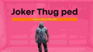 Learn how to install and use Joker Thug Ped for FiveM. Explore its features, customization options, and expert insights in this comprehensive guide.