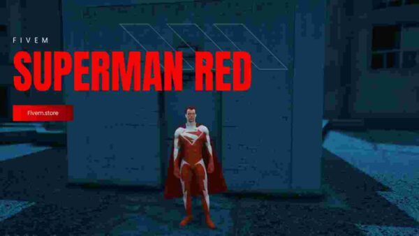 Explore the comprehensive guide on Fivem Superman Red Ped. Learn about its features, installation process, benefits, how it enhances your Fivem experience