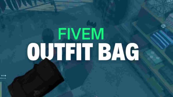 Explore the complete guide to outfit bag fivem scripts, including installation steps, key features, and customization options.