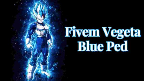 Discover the Vegeta Blue Ped for FiveM, including its features, installation guide, and impact on the community. this custom character model