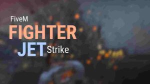 Unleash your full potential in FiveM with our ultimate fighter jet strike guide. Learn expert strategies to dominate the skies and outmaneuver your foes.