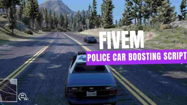 Police Car Boosting Script Fivem