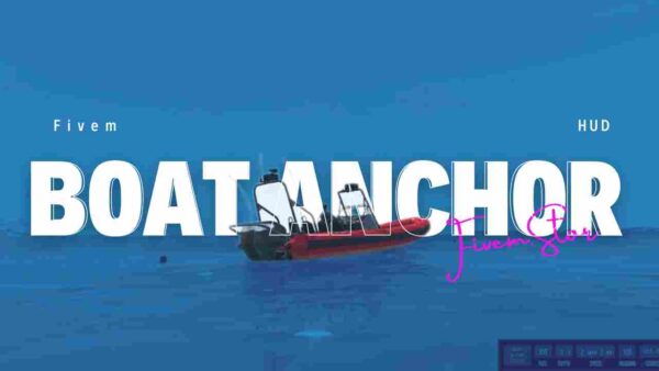 Enhance your FiveM server with the Boat Anchor and HUD script. Improve boat control with realistic anchors and a dynamic HUD display!