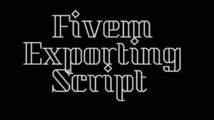 Learn how to create a Fivem exporting script step by step. Simplify development and enhance your gaming experience today.