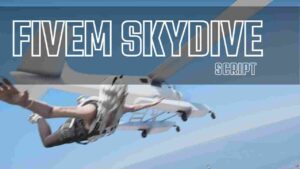 Take your Fivem server to new heights with the skydive script. Add adrenaline-pumping skydiving adventures for players.