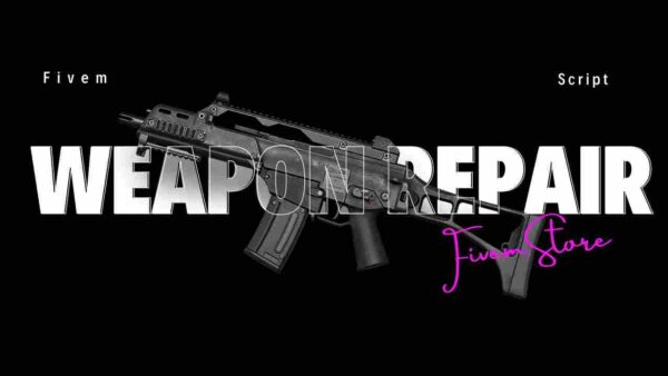 Fivem Weapon Repair Script