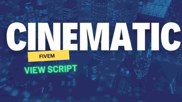 Elevate your Fivem gameplay with the Fivem cinematic View Script. Create breathtaking cinematic shots for epic moments in your server.