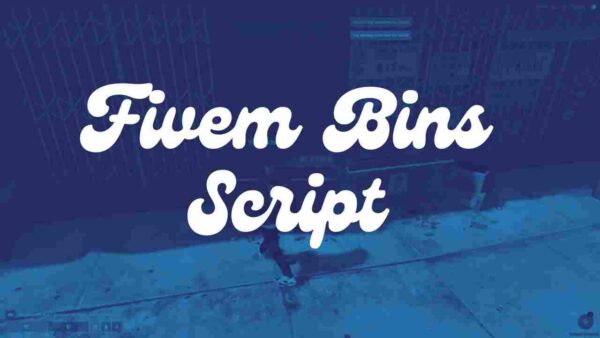 Discover the FiveM Bins Script to improve your server’s realism and interaction. Easy installation and custom features