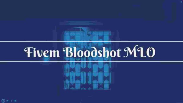 Discover why Fivem Bloodshot MLO is the ultimate choice for enhancing your server’s gameplay and creating immersive roleplay experiences